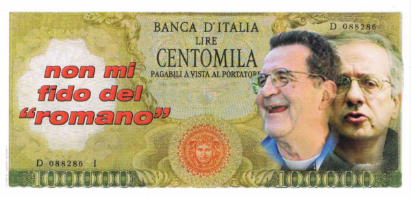 100.000 NON MI FIDO DEL ROMANO, 2a emissione - 2008
