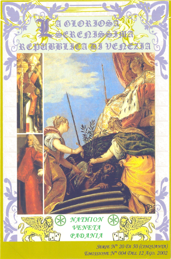 VENEZIA ACCOGLIE GIUSTIZIA E PACE, serie “La Gloriosa Serenissima Repubblica di Venezia” – 2002