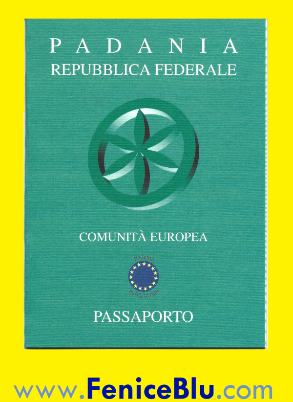 PASSAPORTO della "PADANIA REPUBBLICA FEDERALE"