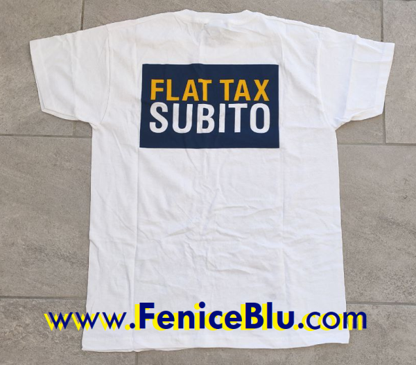 T-SHIRT "FLAT TAX SUBITO"