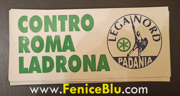 ADESIVO "CONTRO ROMA LADRONA" + logo Lega Nord Padania