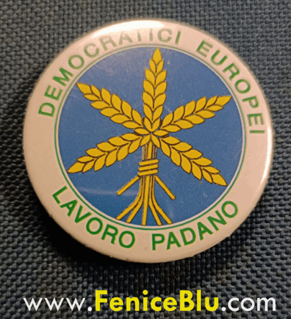 Spilla DEMOCRATICI EUROPEI - LAVORO PADANO